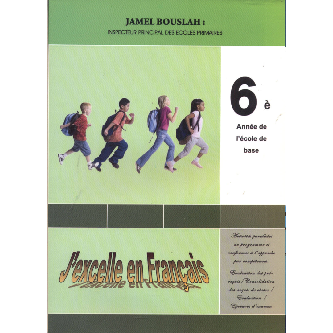 J'excelle en français : 6e année.