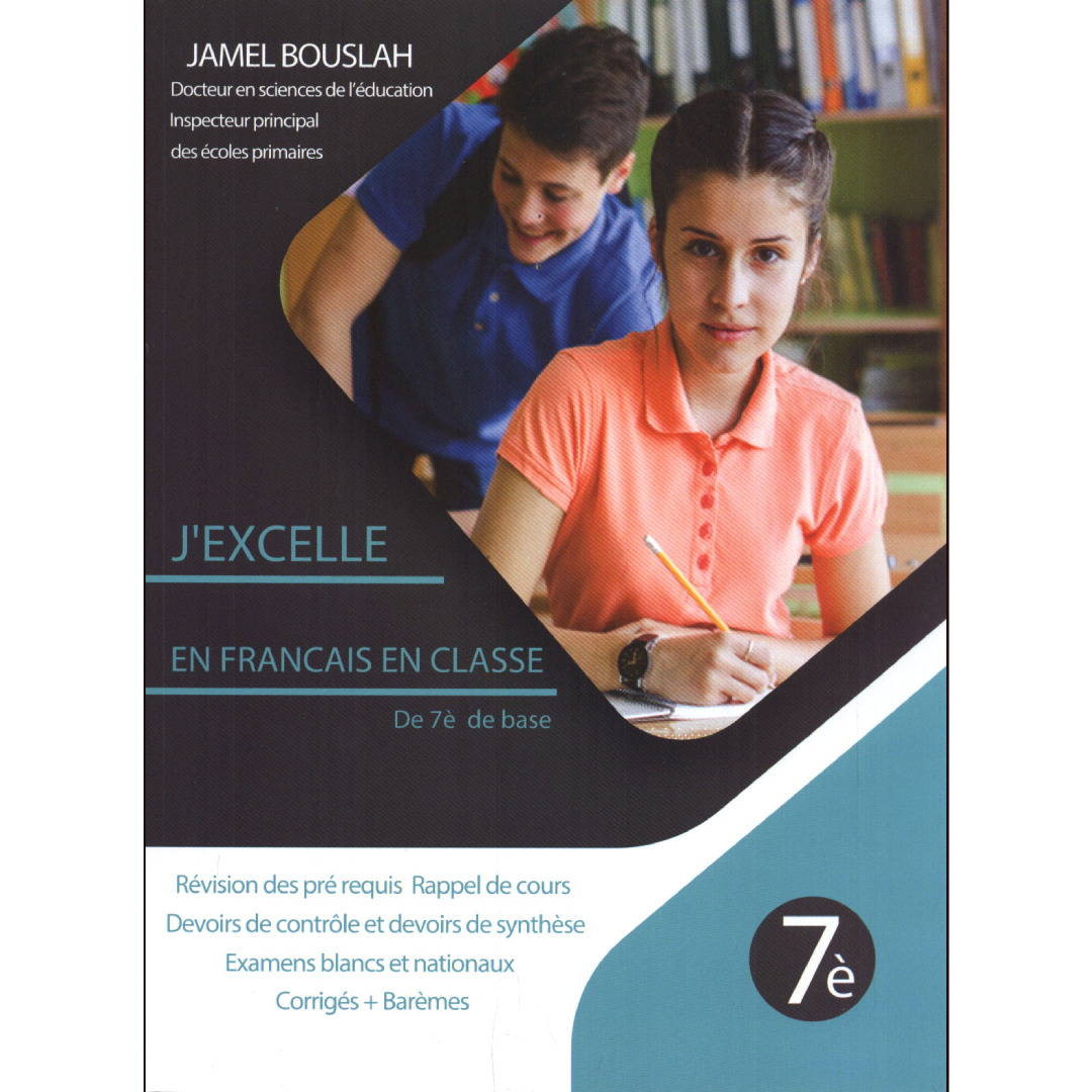 J'excelle en Français - 7e Année.