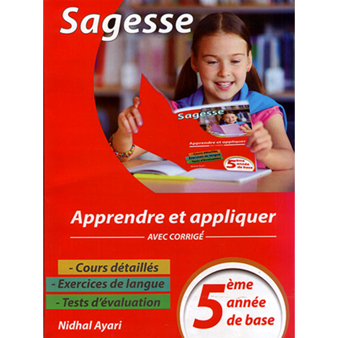 SAGESSE - Apprendre et Appliquer - 5ème Année.
