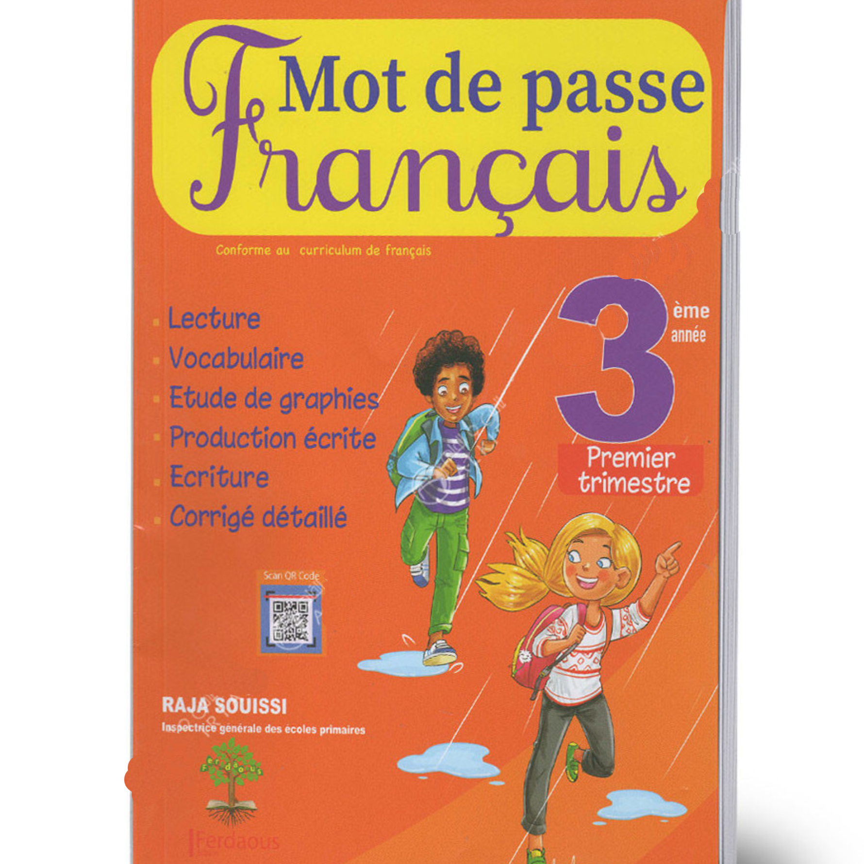 Mot de Passe Français - Tome 1 - 3ème Année Primaire.
