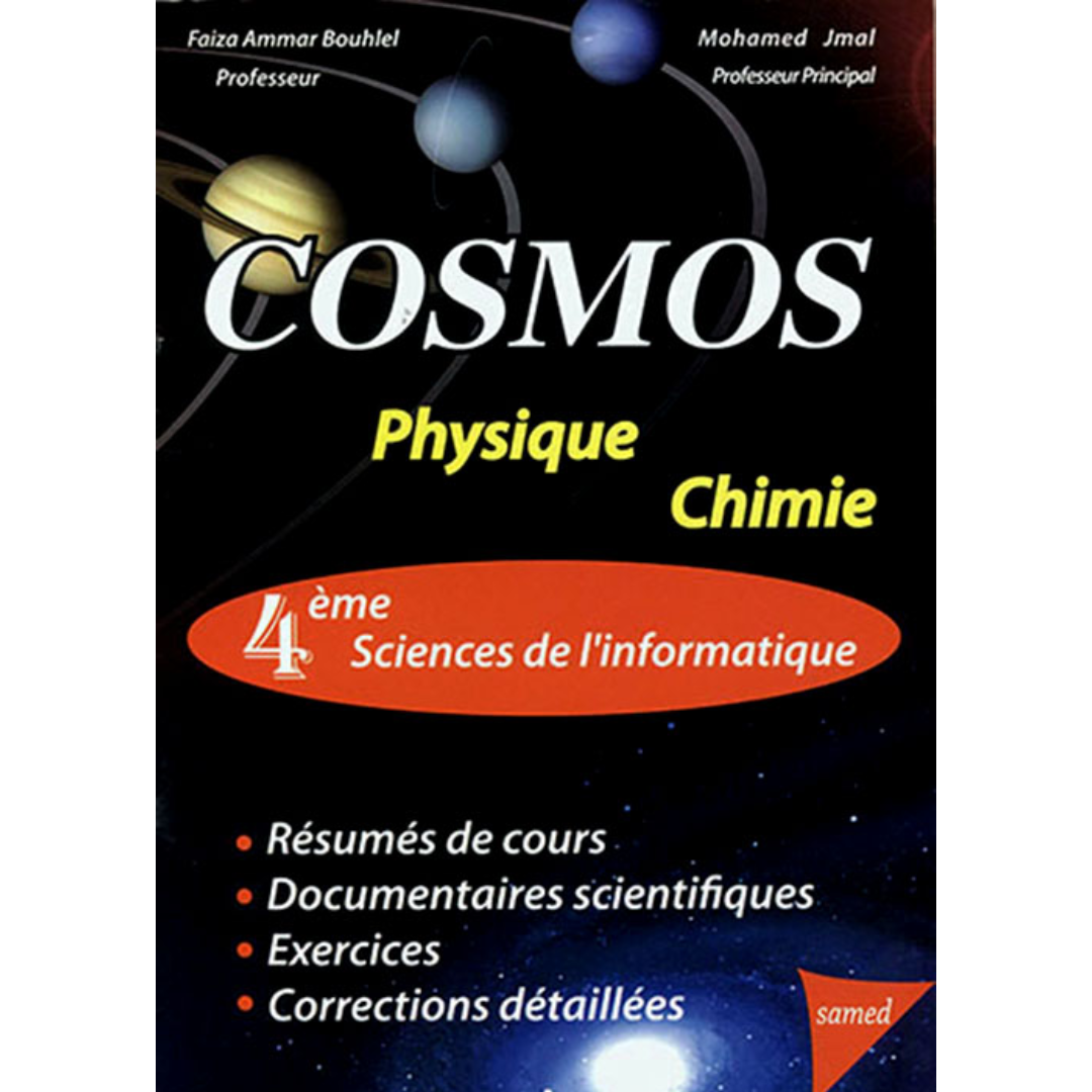 COSMOS - PHYSIQUE&CHIMIE - BAC Section Sciences de l'Informatique.