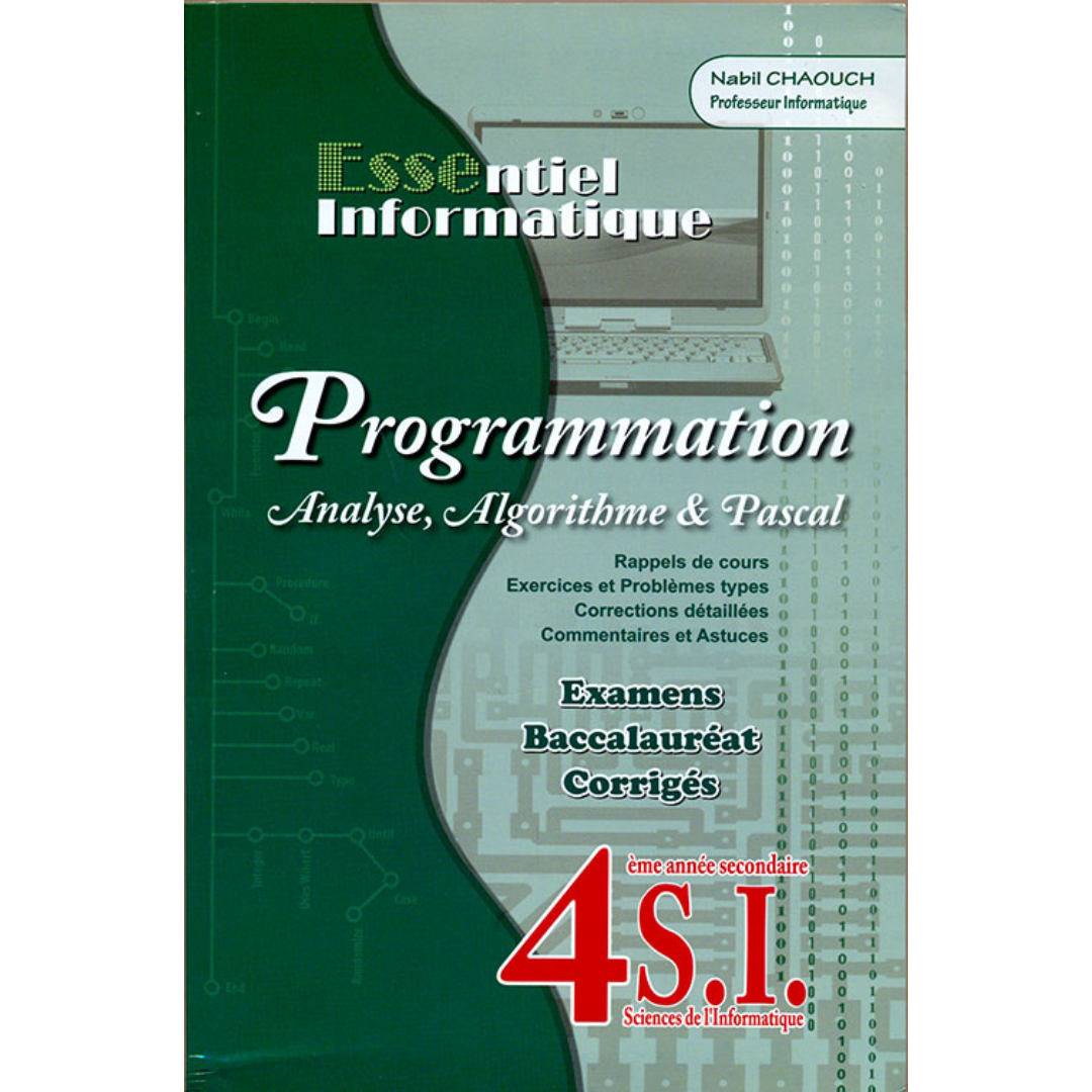 l 'essentiel informatique - Pogrammation - Bac informatique.