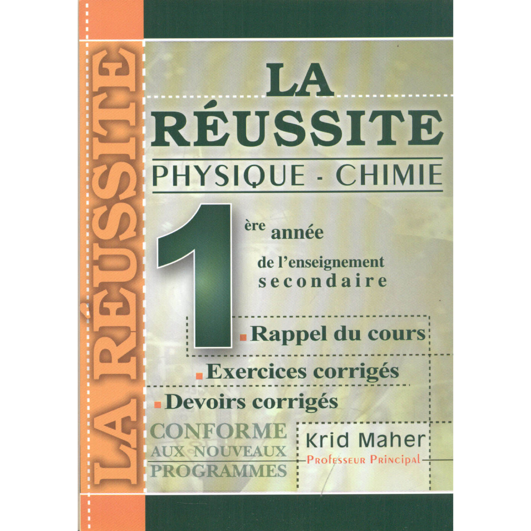 La Réussite Physique-Chimie 1er Secondaire.