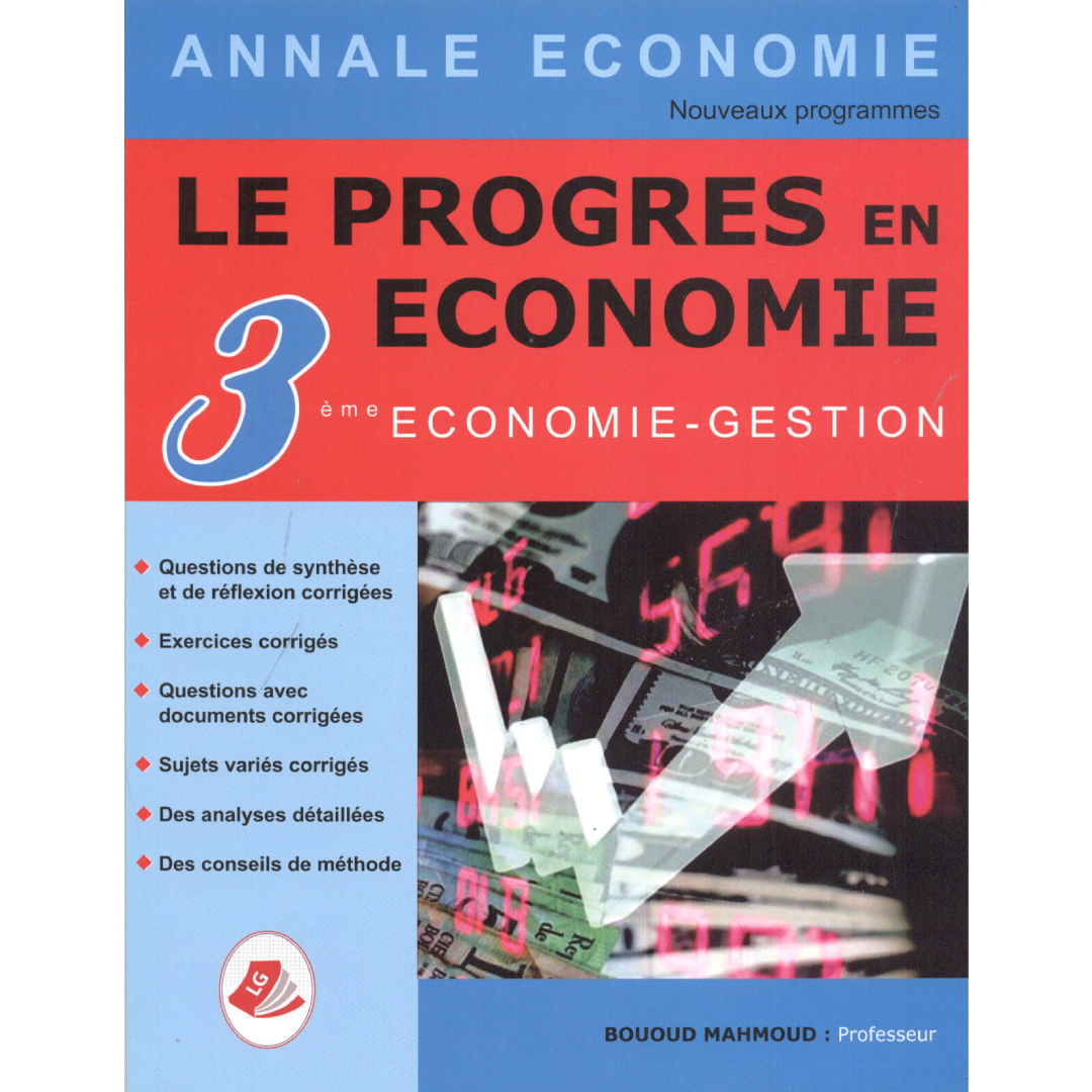 Le Progrès en 3ème Économie - Section Économie et Gestion.