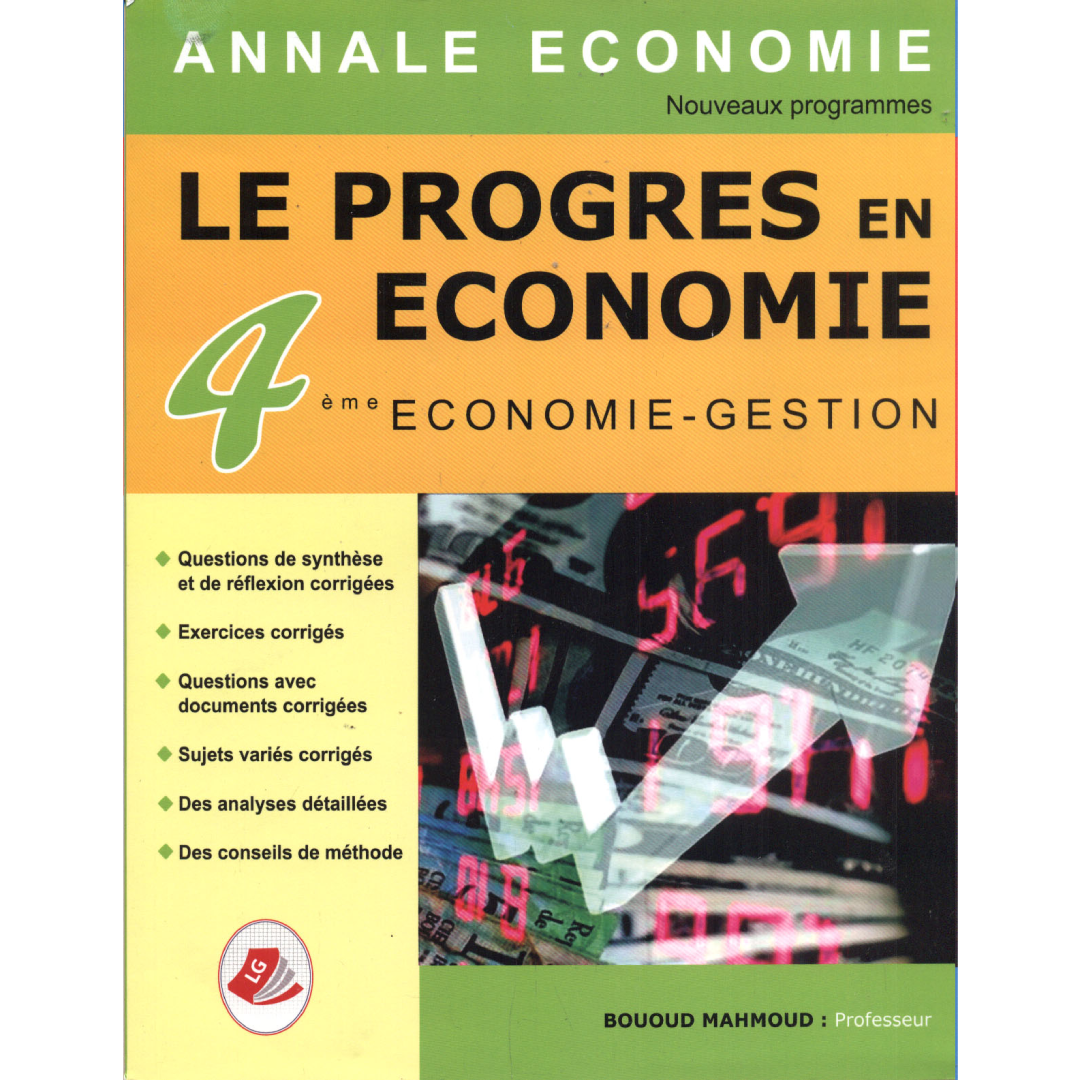 Le Progrès en BAC Économie - Section Économie et Gestion.