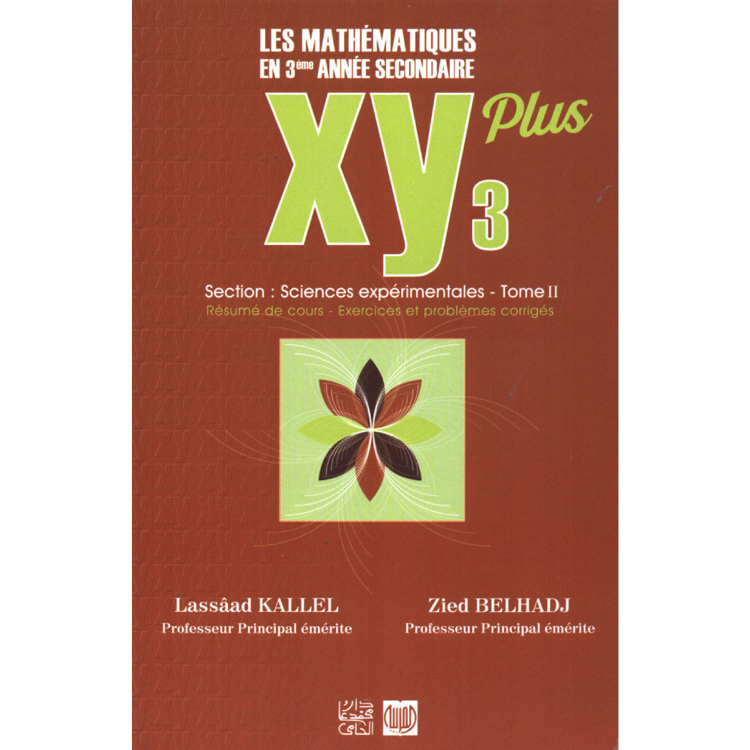 XY Plus - Mathématiques - Tome 2 - 3ème Sciences Exp..