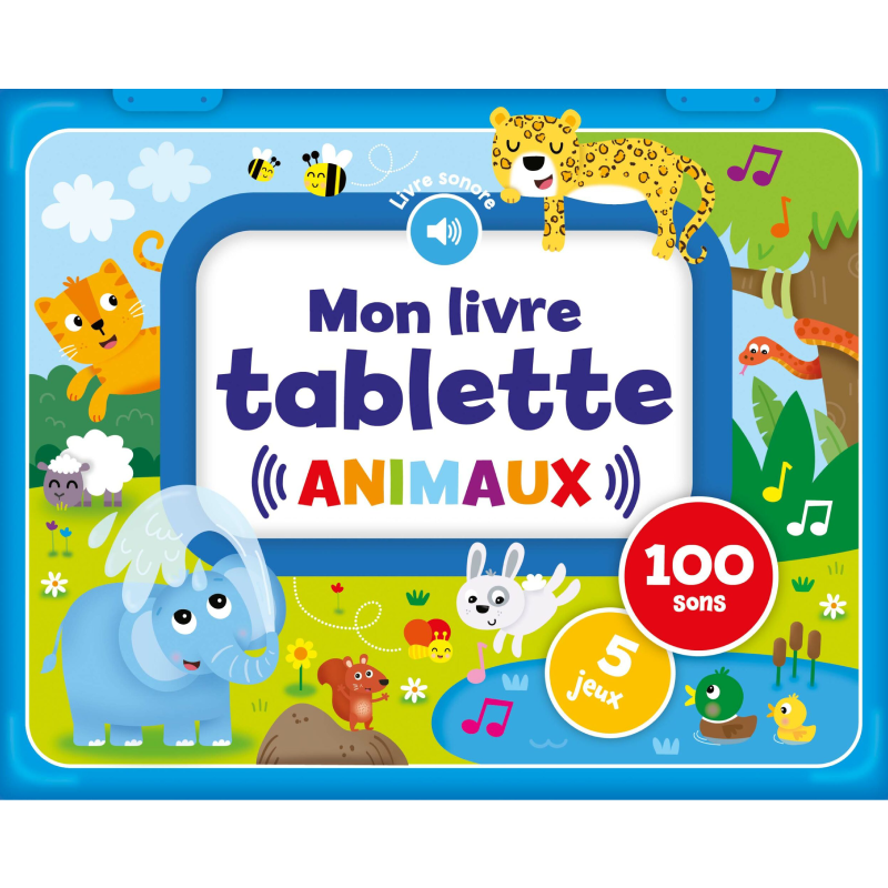 Mon livre tablette - Animaux.