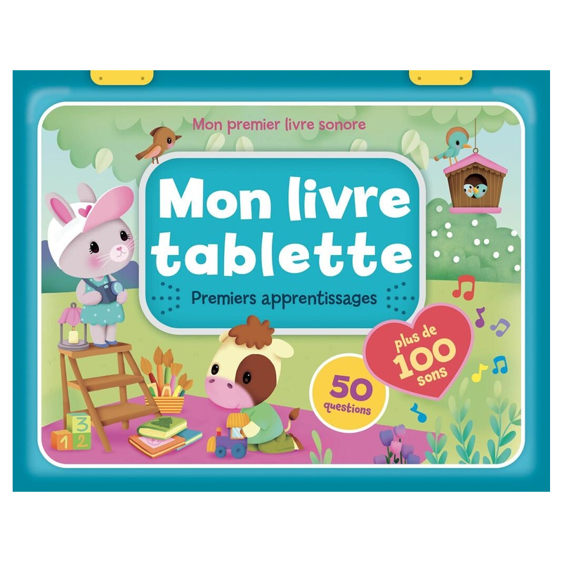 Mon livre tablette - 100 sons - Apprentissages.
