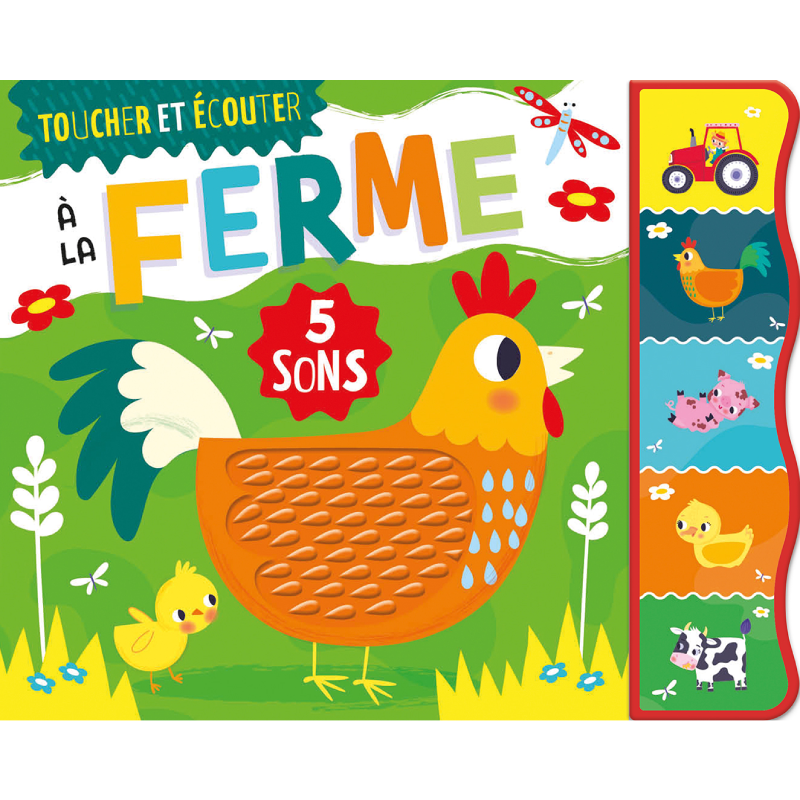 Toucher et écouter - À la ferme.