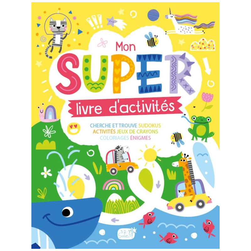 Mon super livre d’activités.