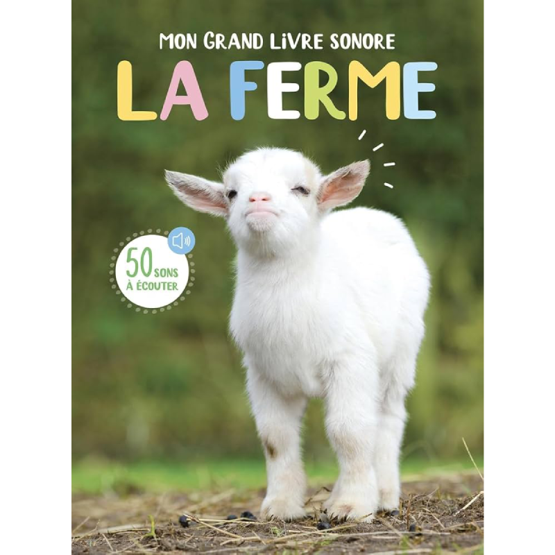 Mon grand livre sonore - La ferme.