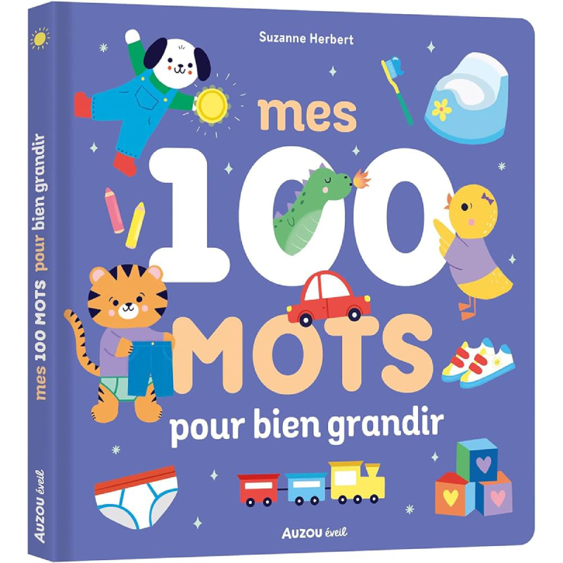 Mes 100 mots pour bien grandir.