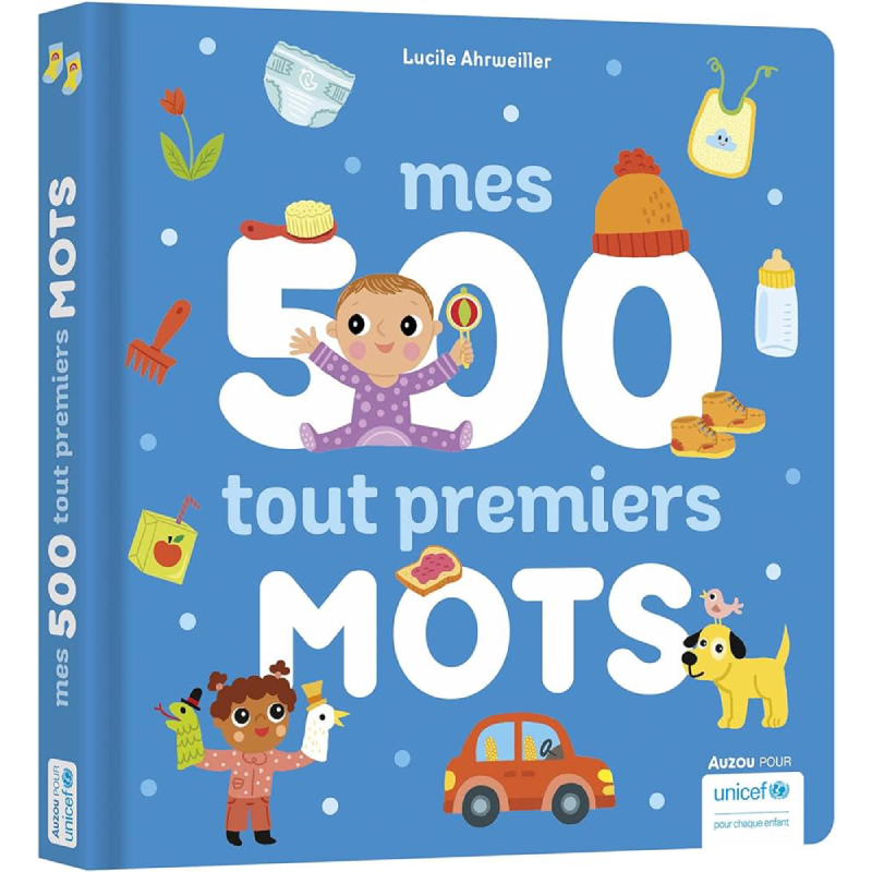 Mes 500 tout premiers mots.