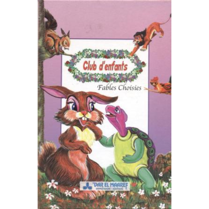 Collection Club d’Enfants – Fables Choisies.