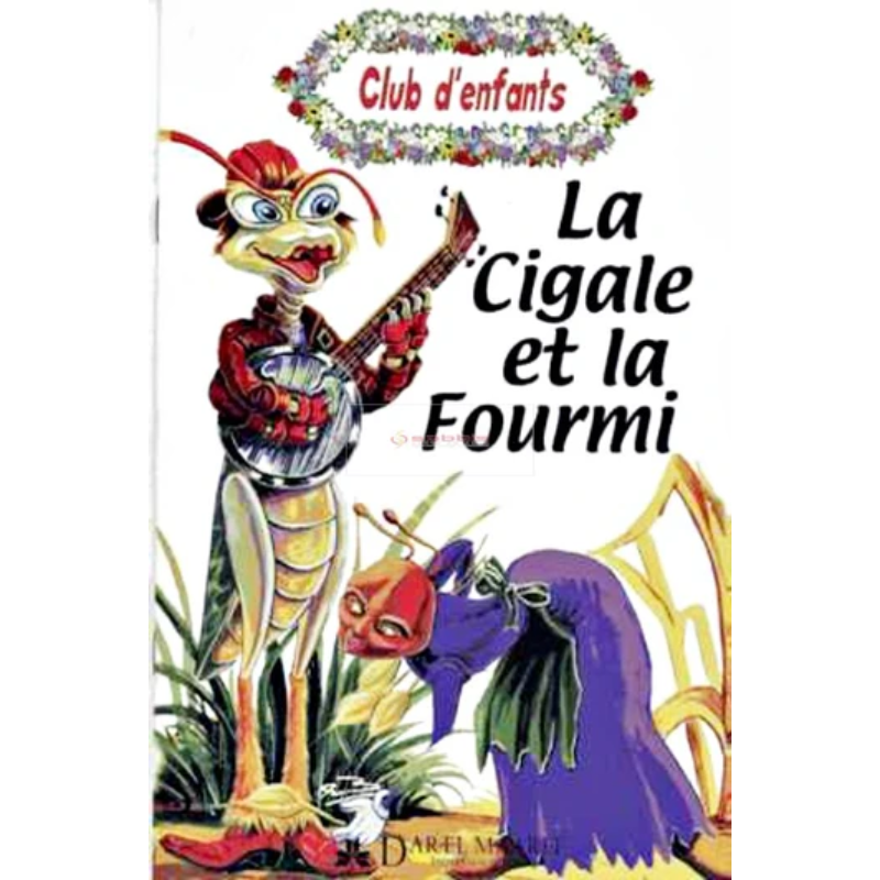 Club d’Enfants 5 – La Cigale et la Fourmi.