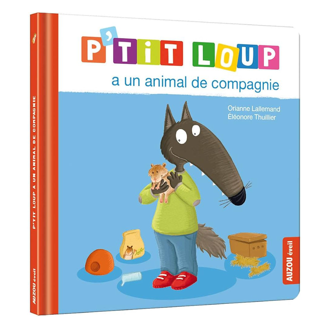 P'tit Loup - A un Animal De Compagnie - Auzou.