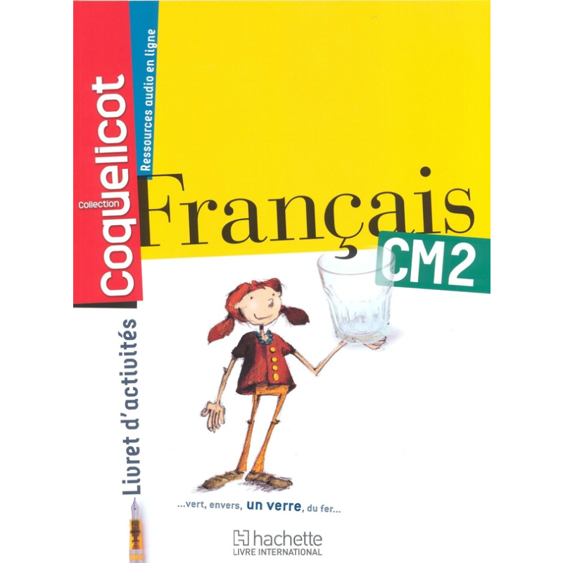 Coquelicot CM2 – Livret d’Activités.