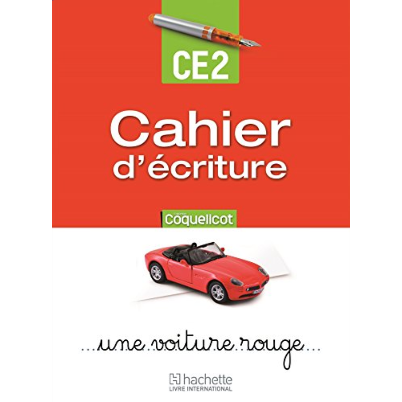 Coquelicot CE2 – Cahier d’Écriture.
