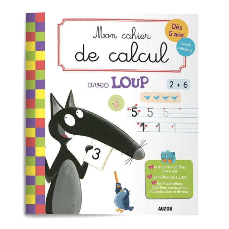 Mon Cahier de Calcul avec Loup.