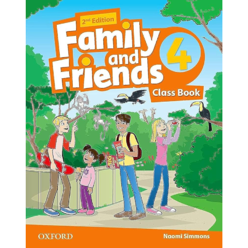 Family and Friends 2nd Edition Class Book Level 4.