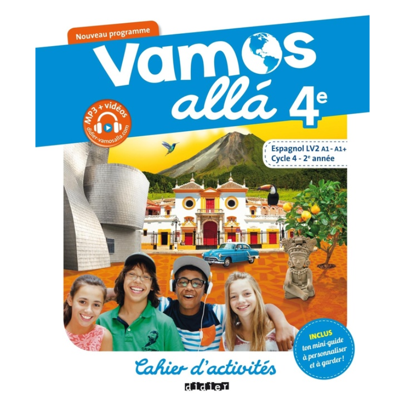 Vamos Alla 4e LV2 Espagnol – Cahier d’Activités.