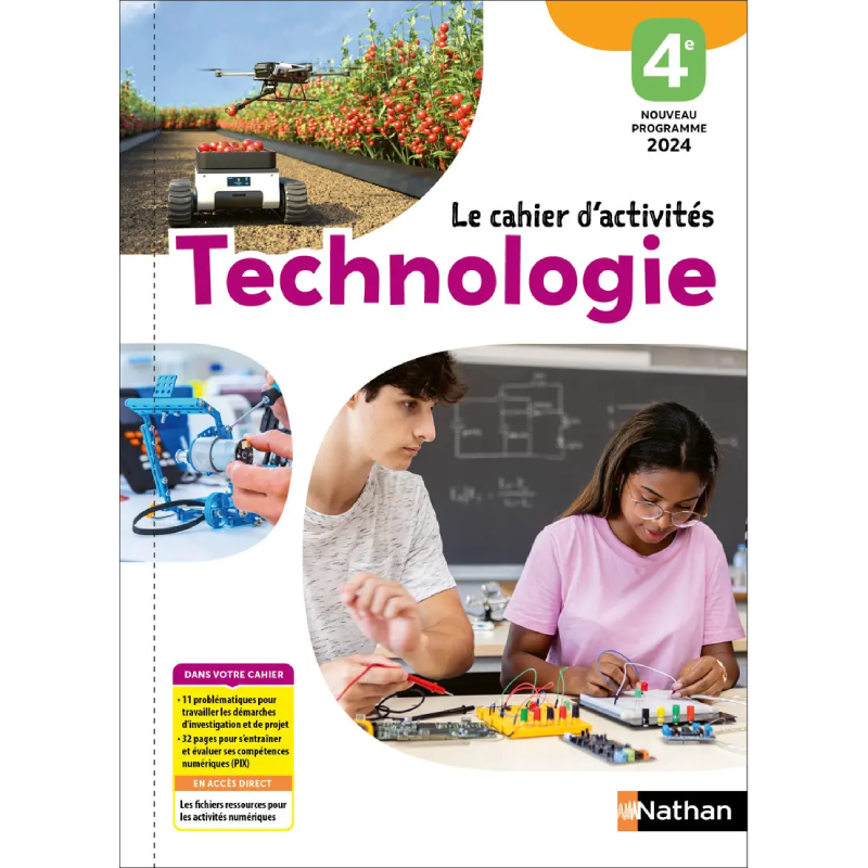 Technologie 4e – Cahier d’Activités Élève | Éd. 2025.