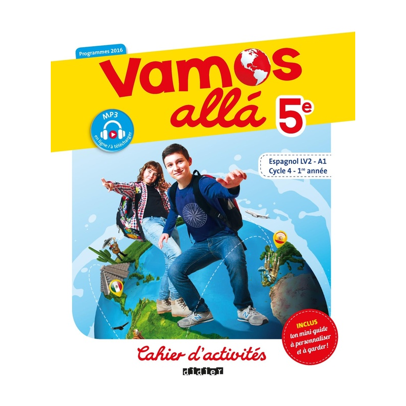 Vamos Alla 5e LV2 Espagnol – Cahier d’Activités.