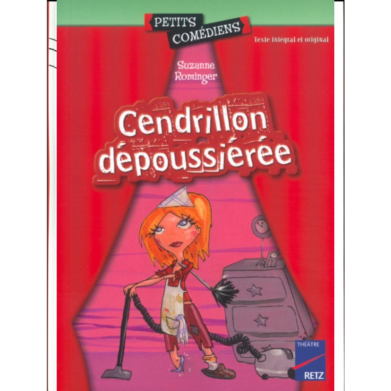 Cendrillon Dépoussiérée.