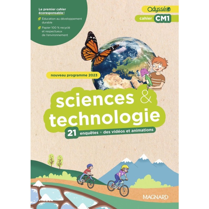 Cahier Odyssey – Sciences et Technologie CM1 | Éd. 2024.