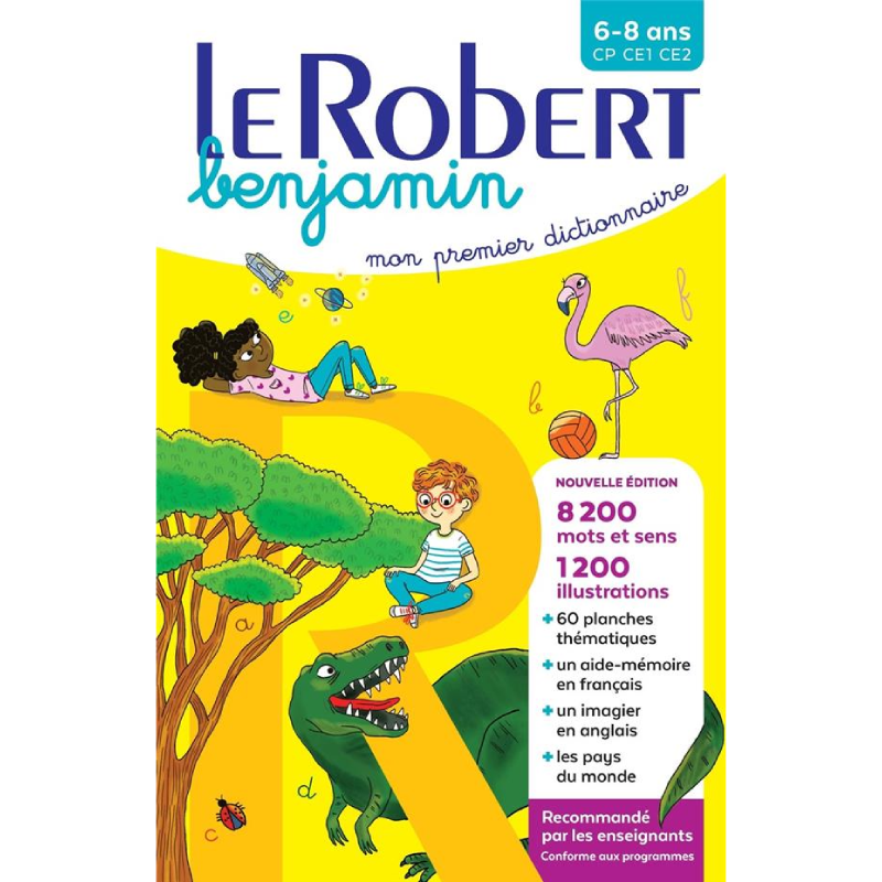 Le Robert Benjamin – Dictionnaire illustré.