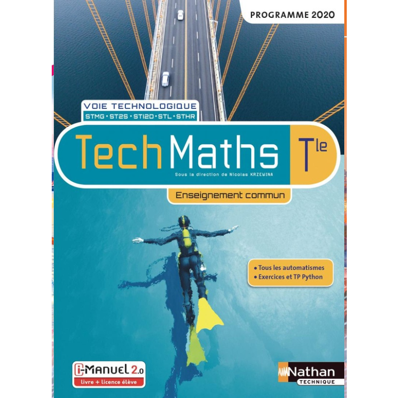 Techmaths Terminale – Voie Technologique – Enseignement Commun – Livre + Licence.