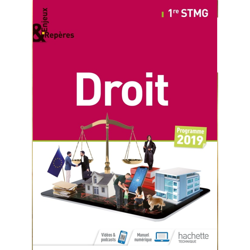 Enjeux &amp; Repères – Droit 1re STMG – Livre Élève | Éd. 2019.