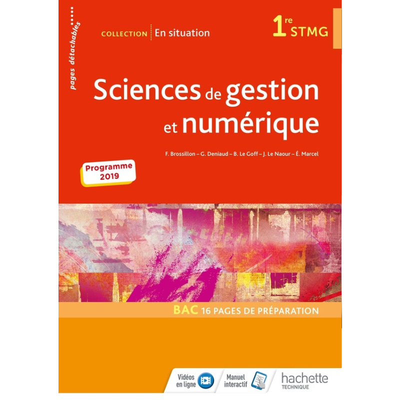 En Situation – Sciences de Gestion et Numérique 1re STMG – Livre Élève.