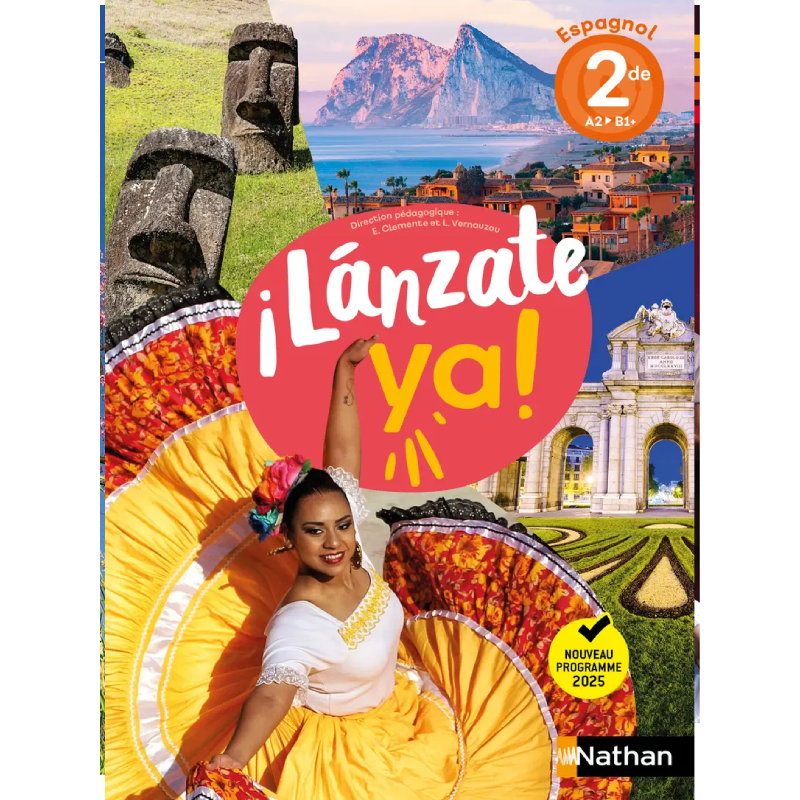 ¡Lánzate Ya! – Espagnol 2de – Manuel Élève | Éd. 2025.