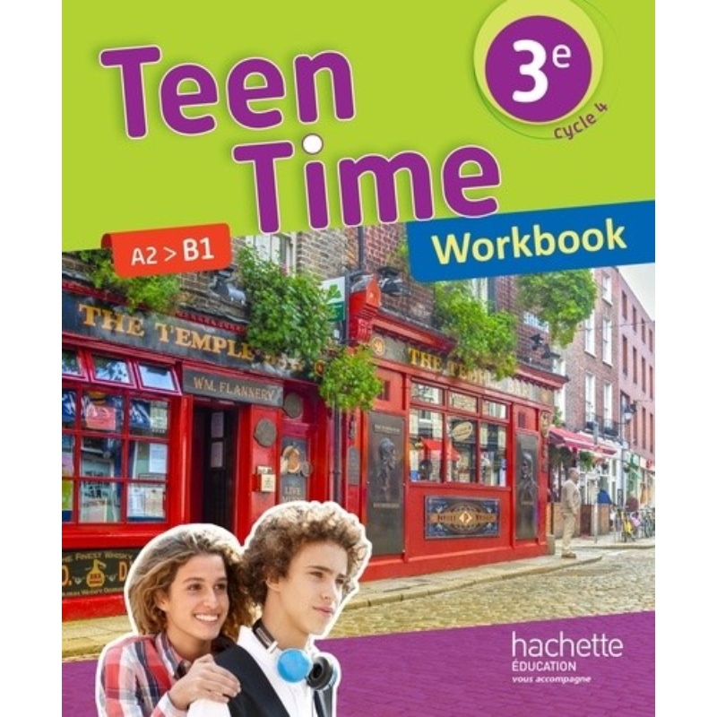 Teen Time Anglais 3e - Workbook (2017).