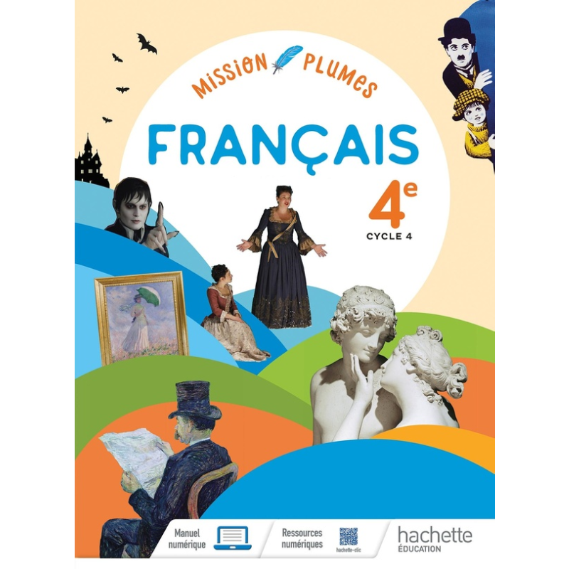 Mission Plumes Français 4e - Livre élève (2022).