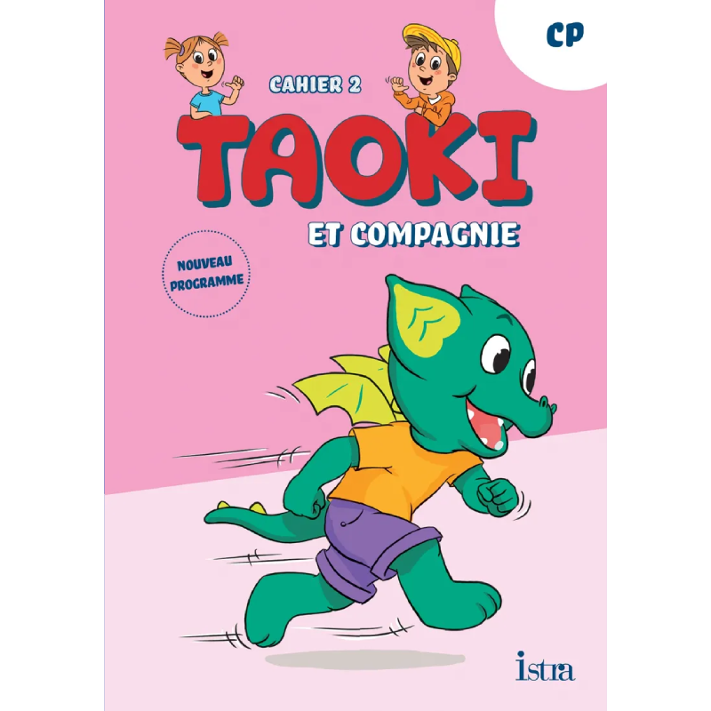 Taoki et Compagnie - Méthode de Lecture CP - Cahier d'Exercices 2.