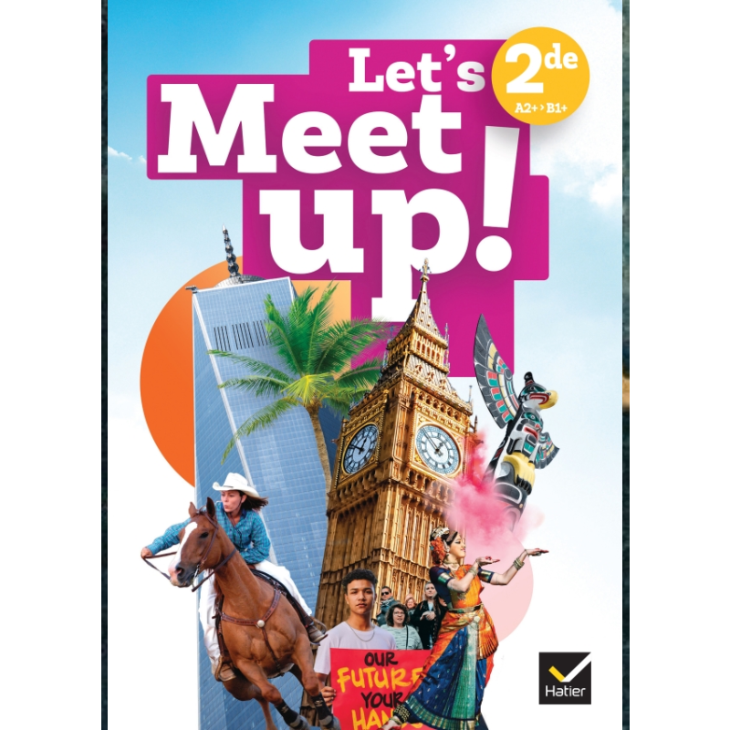 Let's Meet Up - Anglais 2de - Manuel (2025).