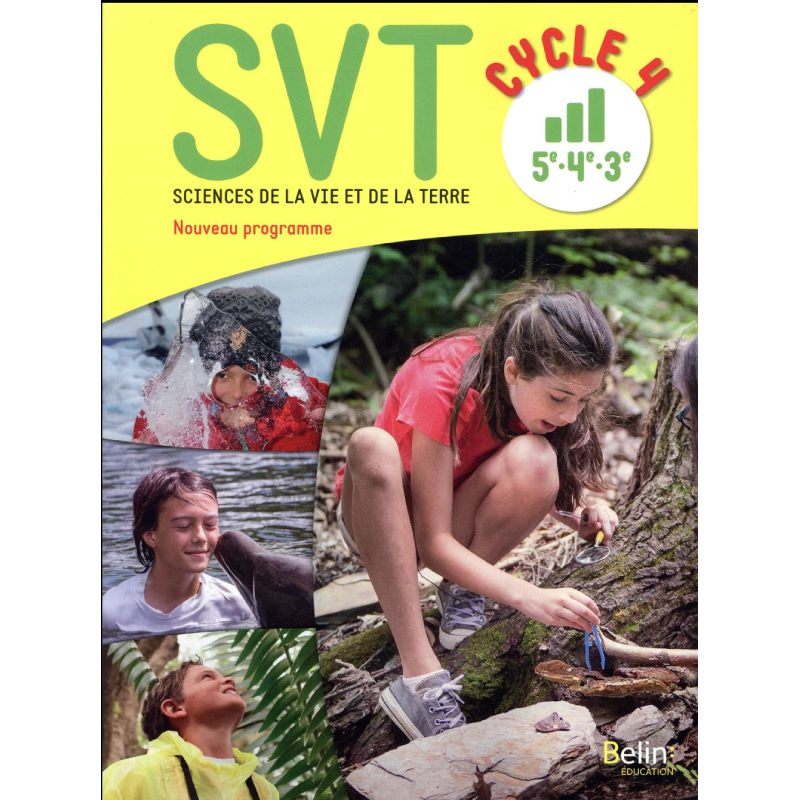 SVT Cycle 4 (5e/4e/3e) - Livre élève.