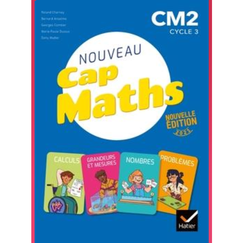 Cap Maths CM2 - Livre élève Nombres et Calculs + Cahier Géométrie (2021).