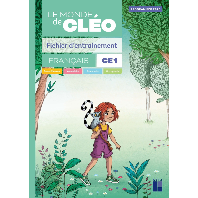Le Monde de Cléo - Fichier d'Entraînement CE1 + Aide-Mémoire (2025)