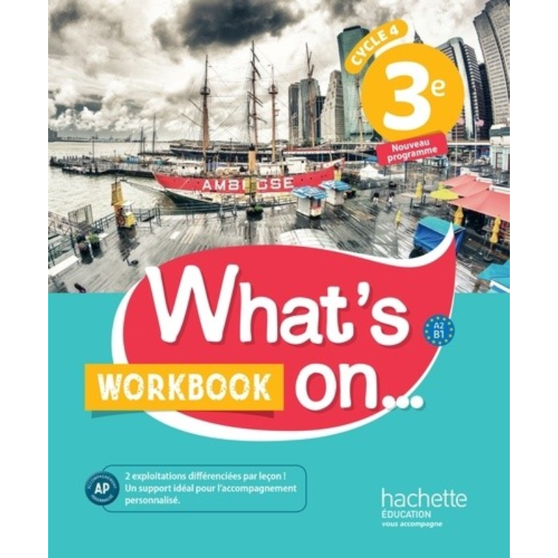 What's On... Anglais 3e - Workbook (2017).