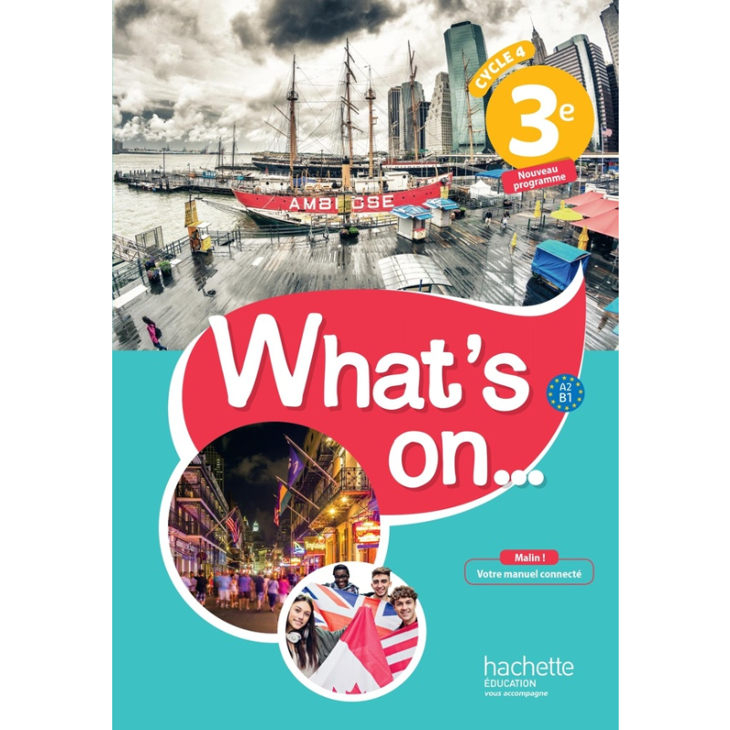 What's On... Anglais 3e - Livre élève (2017).