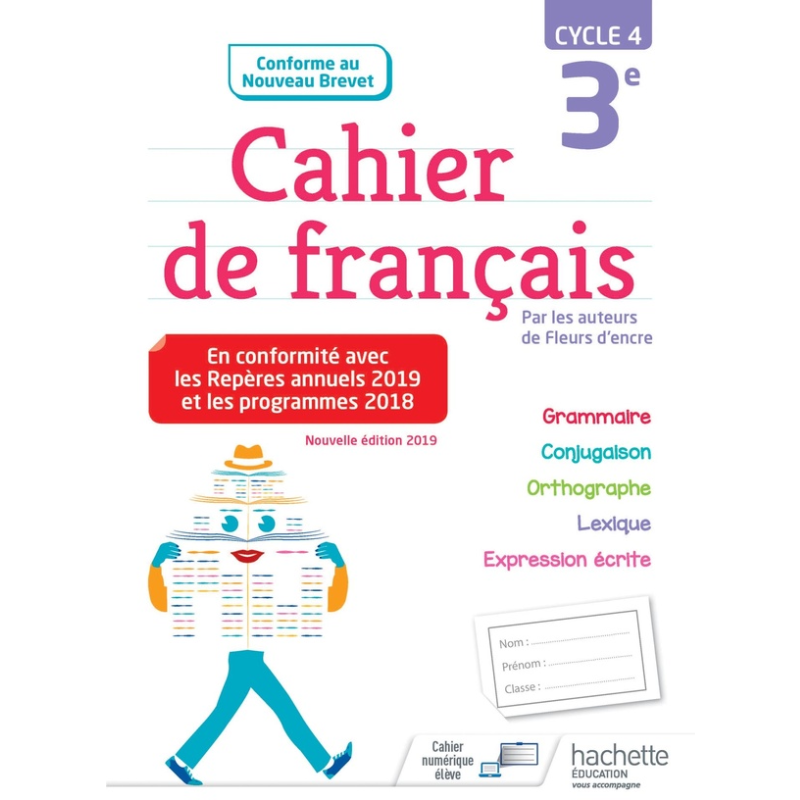 Cahier de Français Cycle 4 3e (2019).
