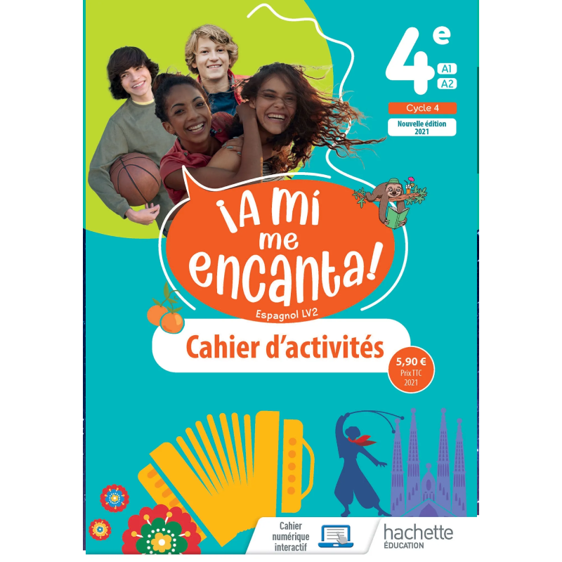 A Mi Me Encanta Espagnol 4ème - Cahier d'Activités Dynamique (Édition 2021).
