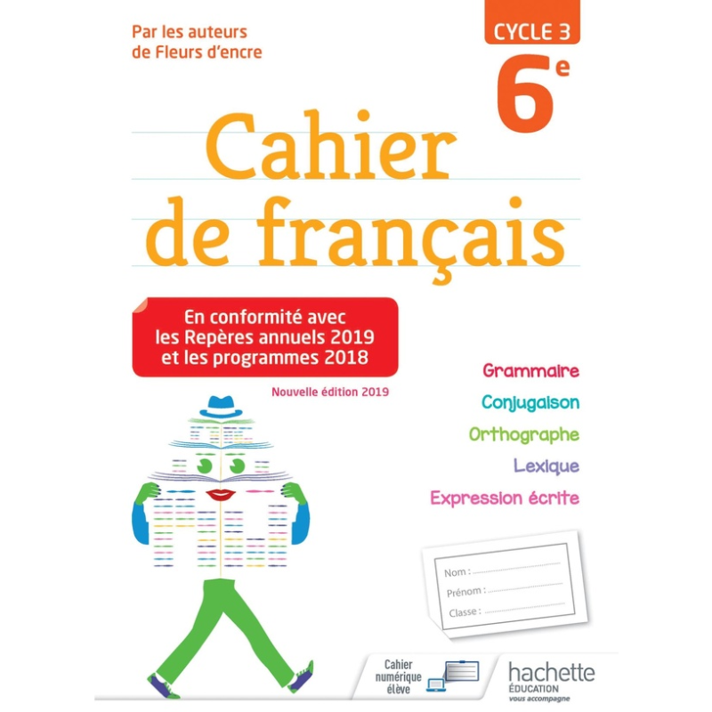 Cahier de Français 6ème - Initiation Linguistique (Édition 2019).