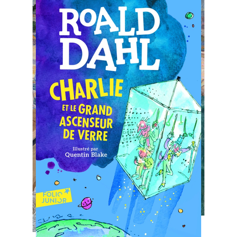 Charlie et le Grand Ascenseur de Verre N°65 - Roald Dahl.
