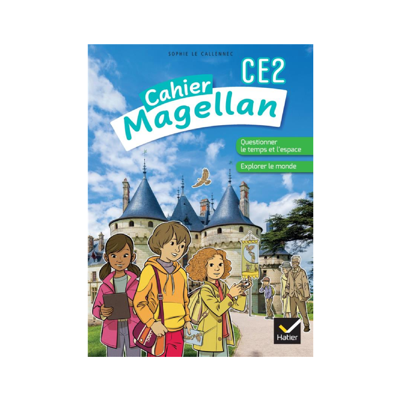 Magellan Questionner le Monde CE2 - Cahier Élève (Édition 2022).