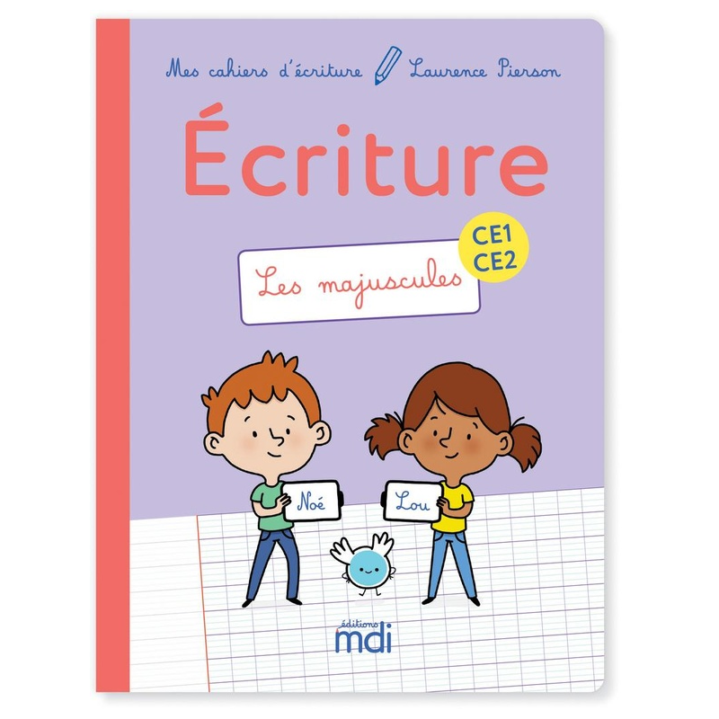MDI - Mes Cahiers d'Écriture CE1-CE2 - Les Majuscules (Ed. 2019).