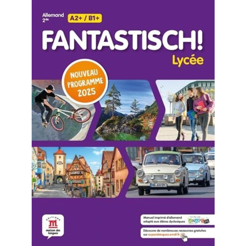 Allemand Seconde - Fantastisch! - Manuel Élève Programme 2025.